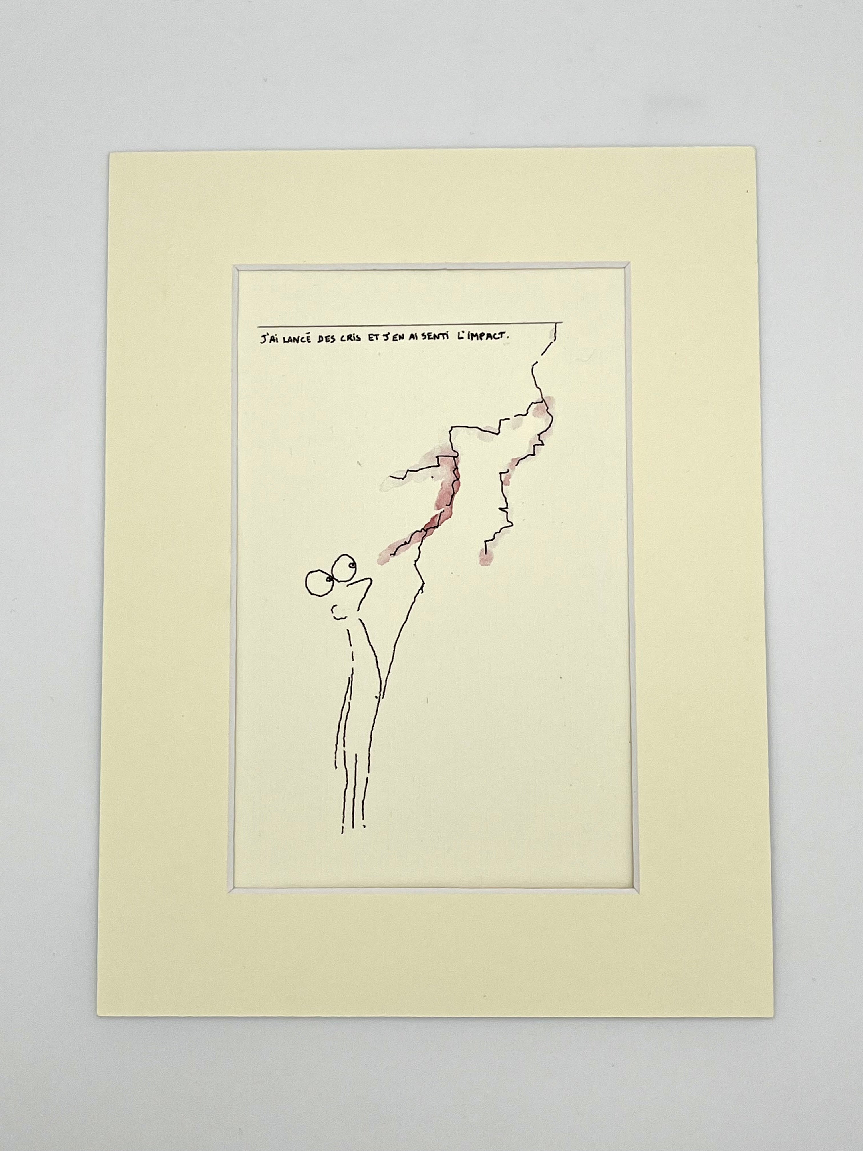 J’ai lancé des cris et j’en ai senti l’impact