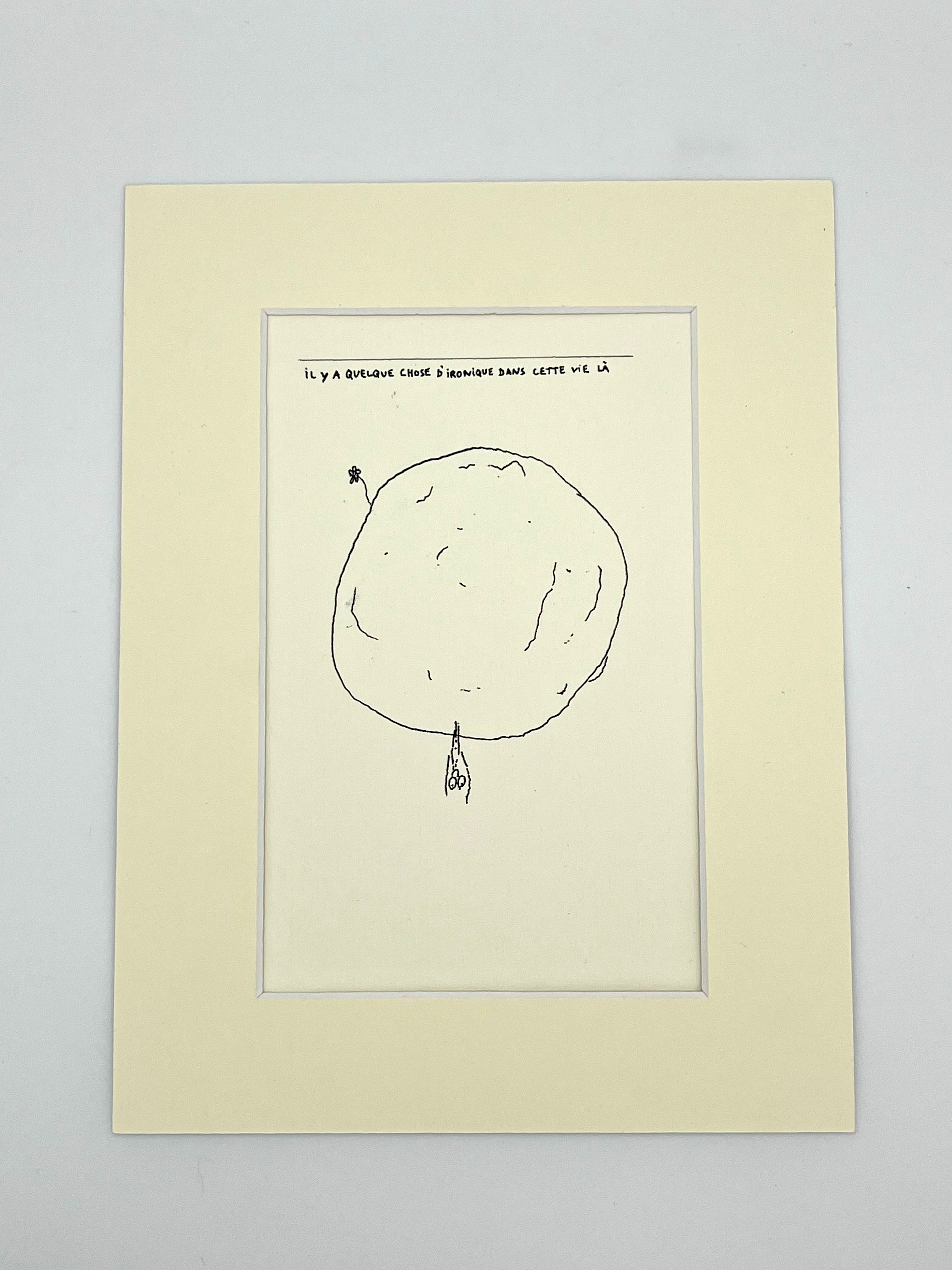 Il y a quelque chose d’ironique dans cette vie là