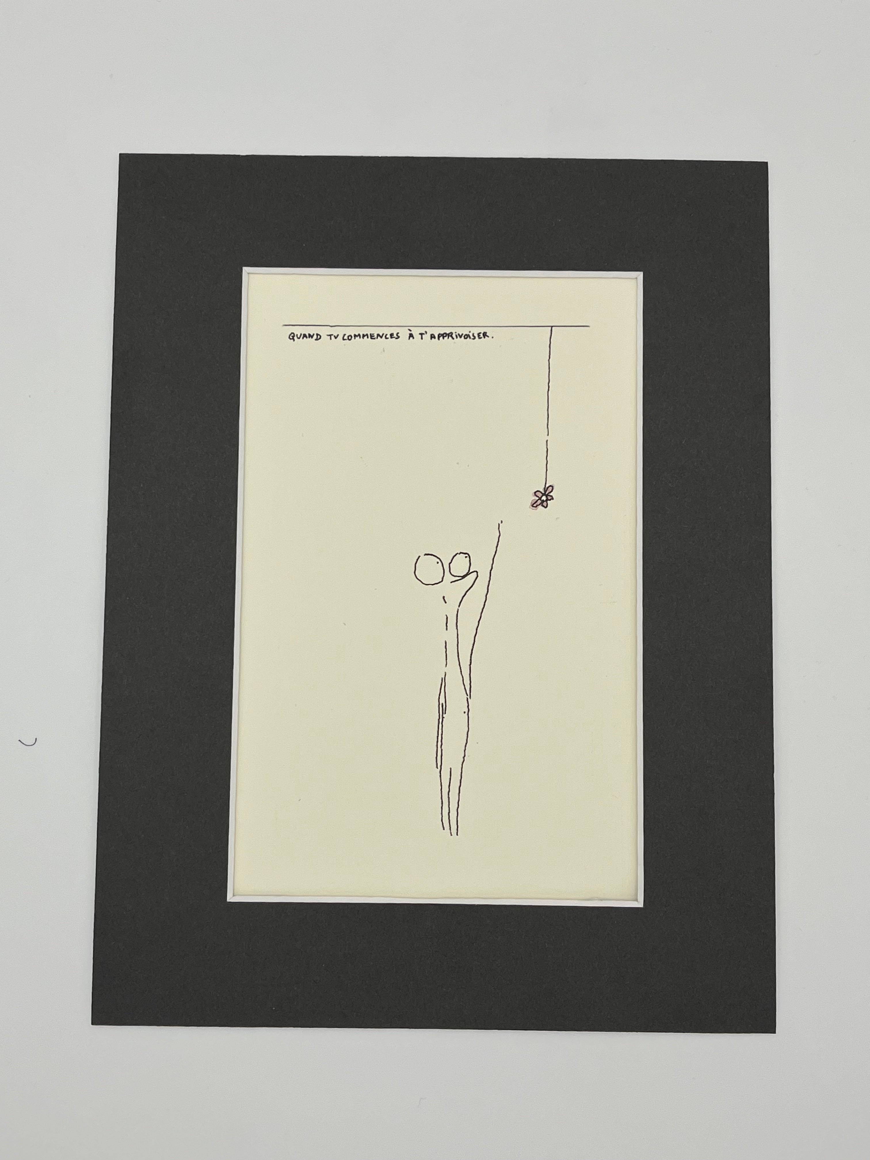 Quand tu commences à t’apprivoiser