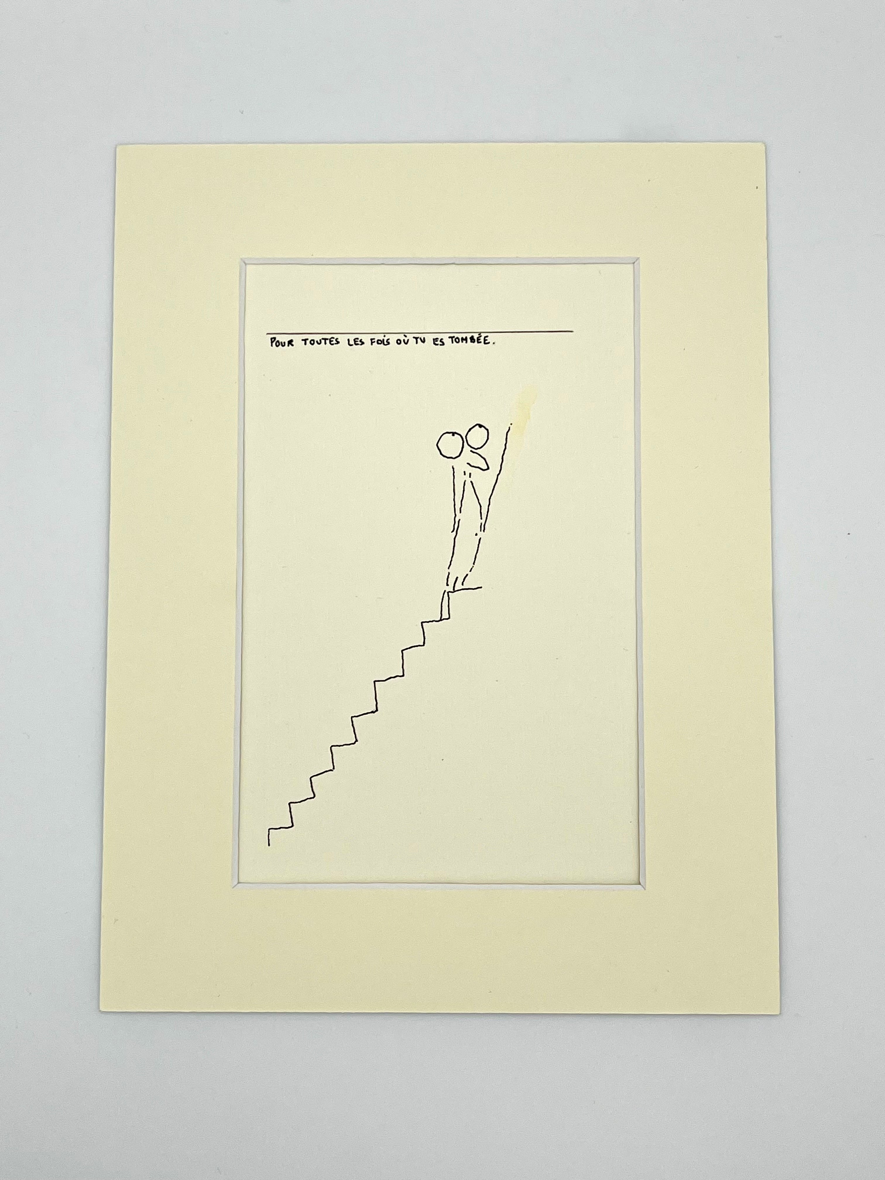 Pour toutes les fois où tu es tombée