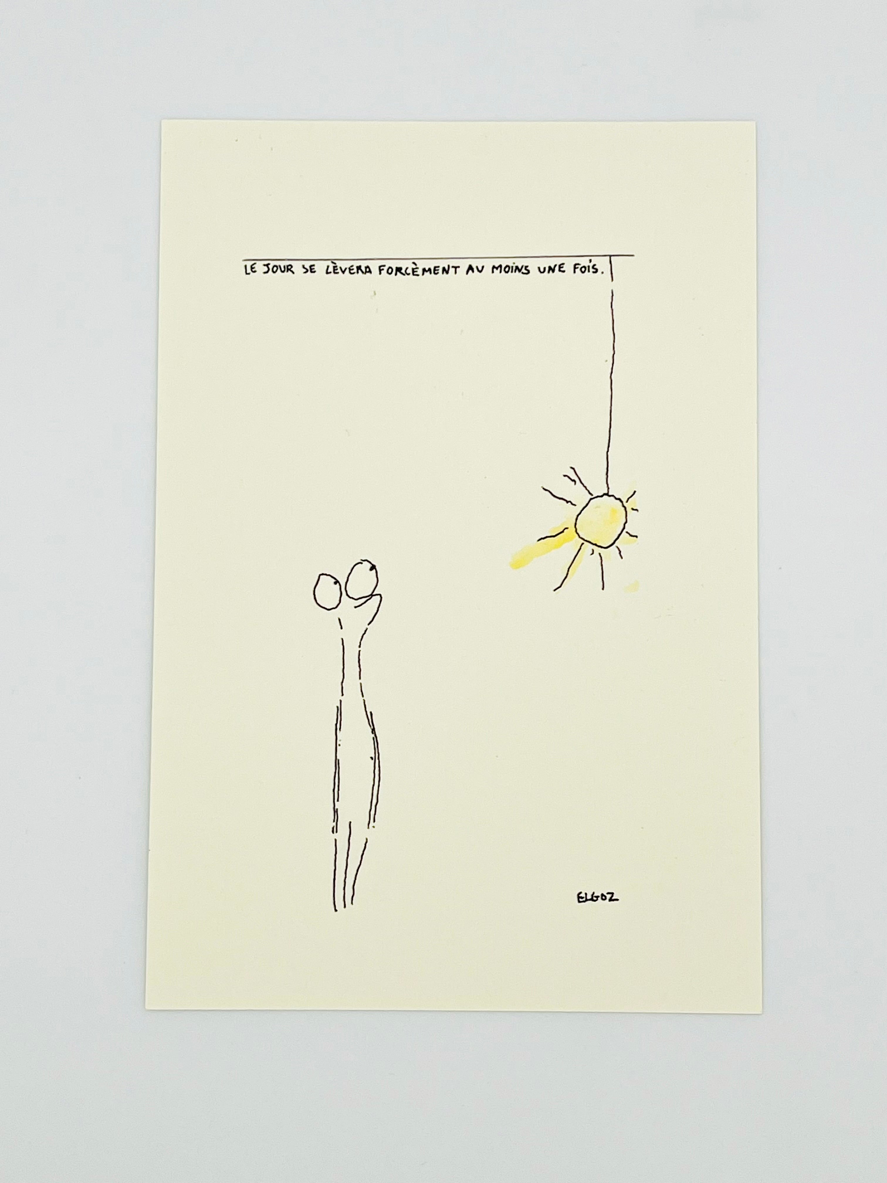 Le jour se lèvera forcément au moins une fois