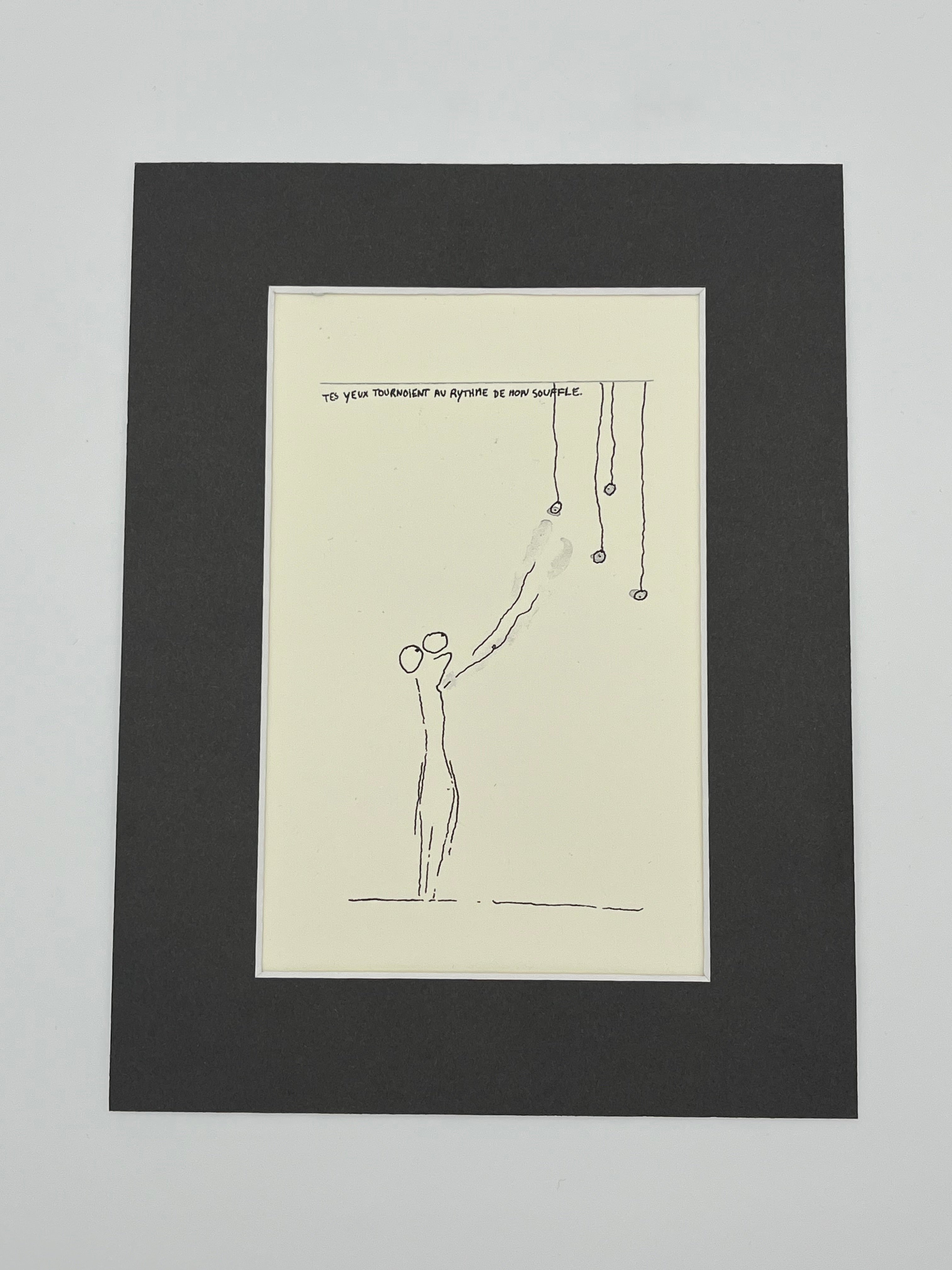 Tes yeux tournoient au rythme de mon souffle